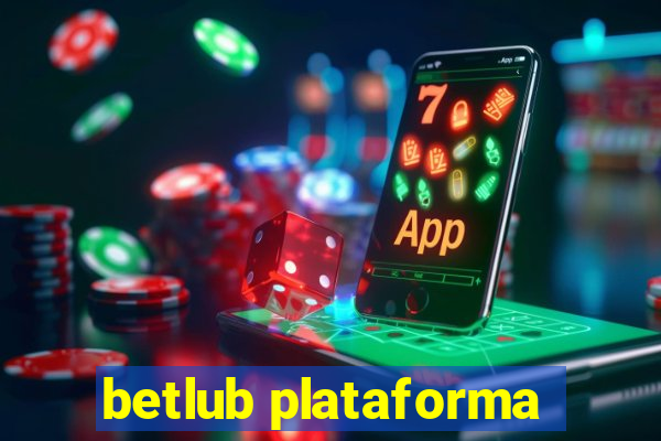 betlub plataforma