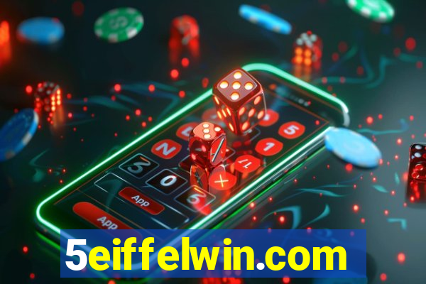 5eiffelwin.com