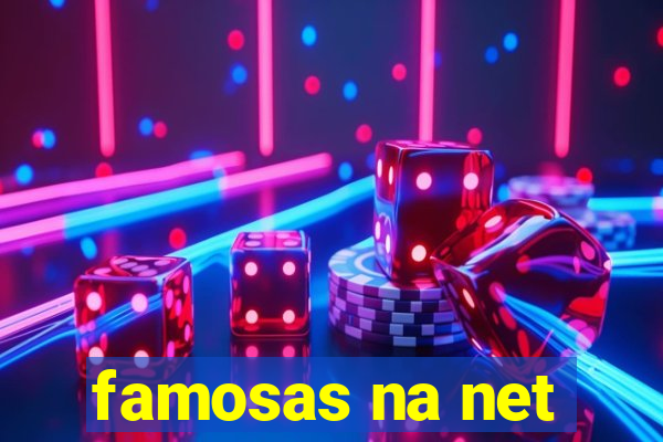 famosas na net