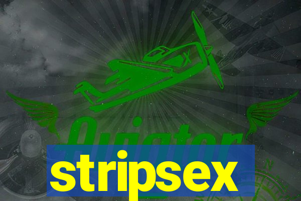 stripsex