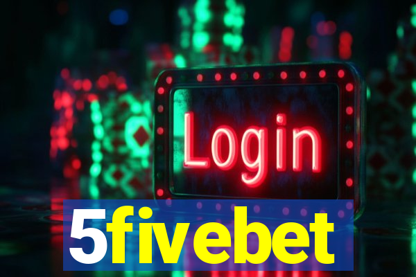 5fivebet