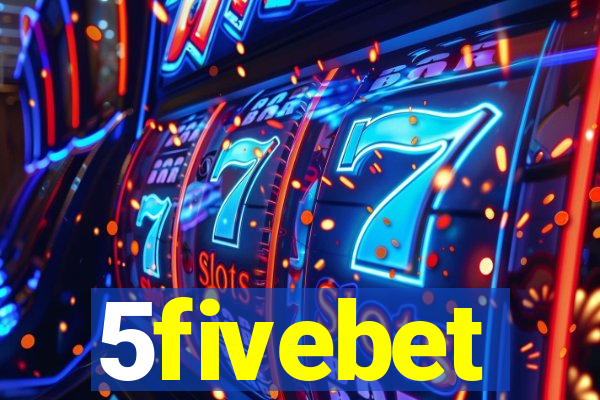 5fivebet