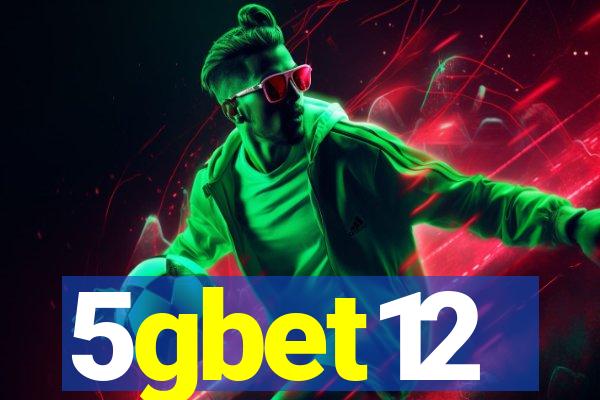 5gbet12