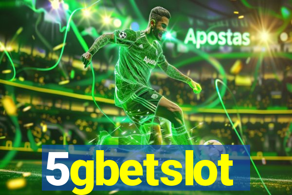 5gbetslot