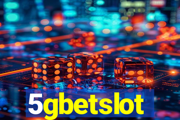 5gbetslot