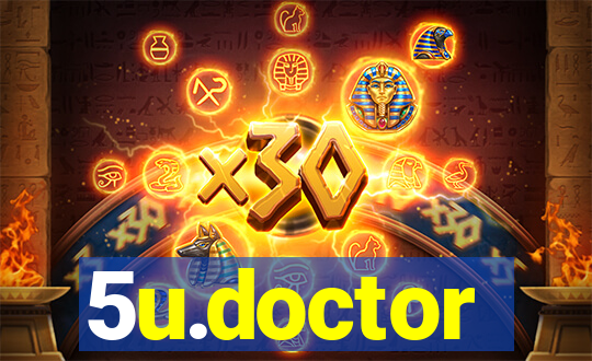 5u.doctor