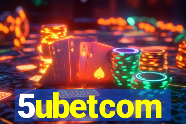 5ubetcom