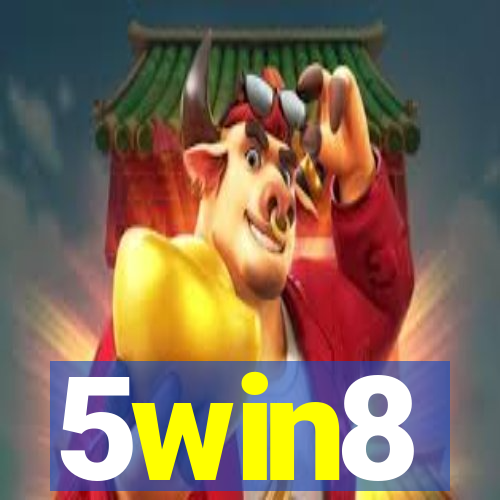 5win8