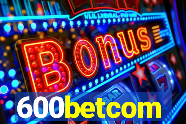 600betcom