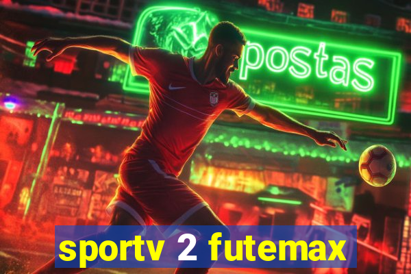 sportv 2 futemax