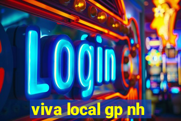 viva local gp nh