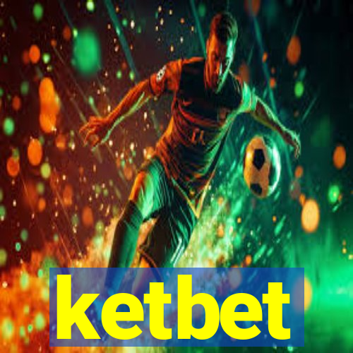 ketbet