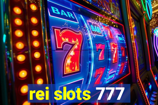 rei slots 777