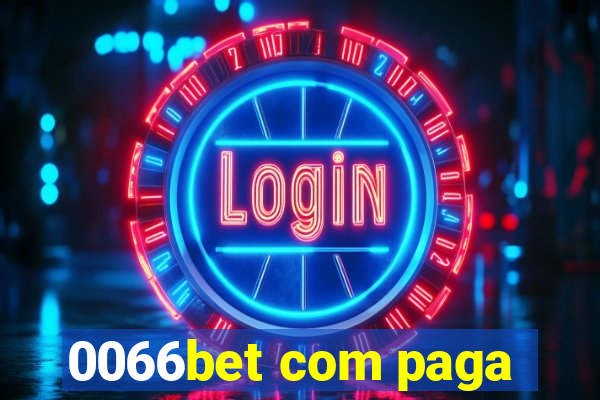 0066bet com paga