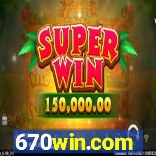 670win.com