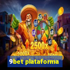 9bet plataforma