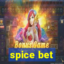 spice bet