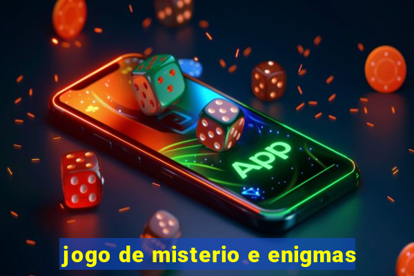 jogo de misterio e enigmas