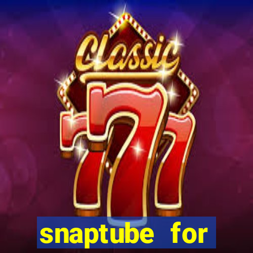 snaptube for windows 7