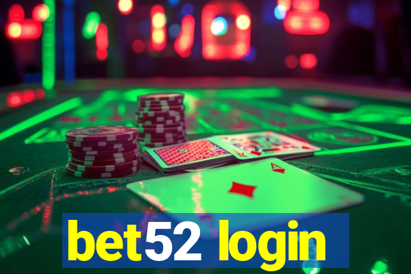 bet52 login