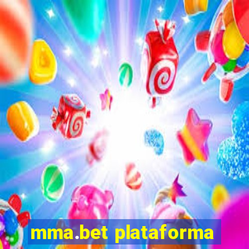 mma.bet plataforma