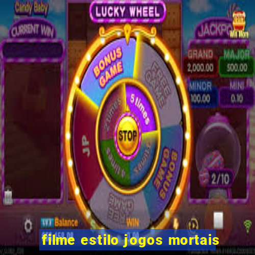 filme estilo jogos mortais