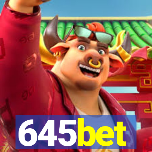 645bet