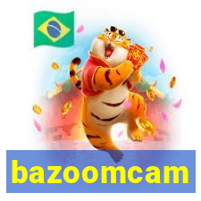 bazoomcam