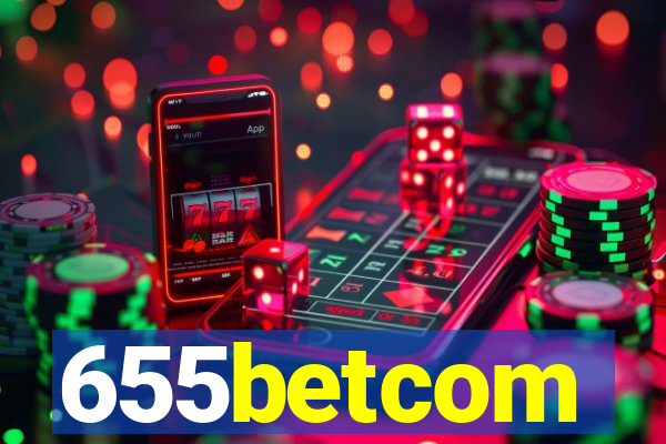 655betcom