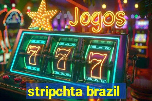 stripchta brazil