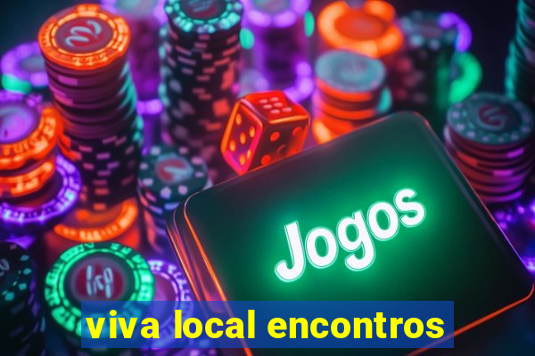 viva local encontros