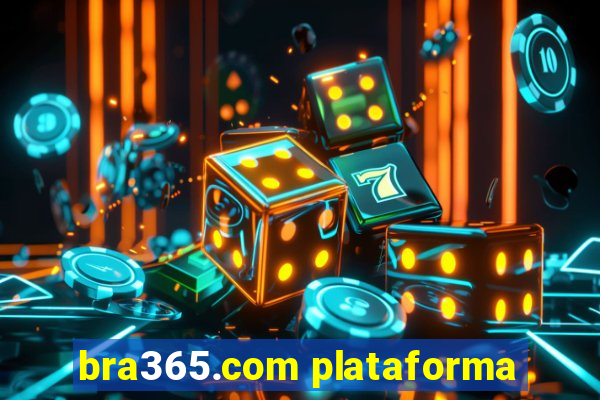 bra365.com plataforma