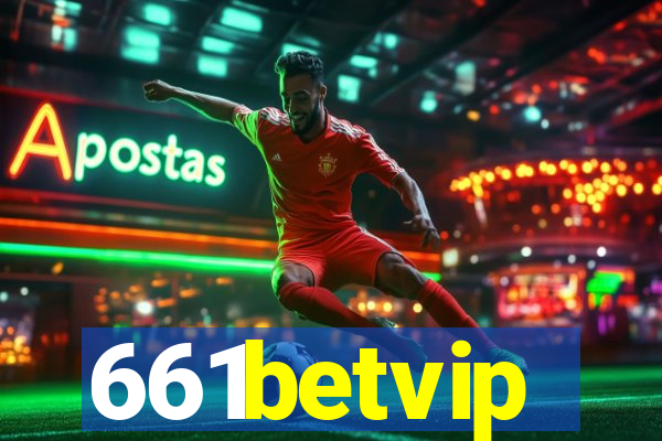 661betvip