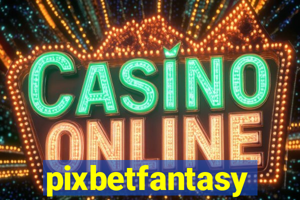 pixbetfantasy