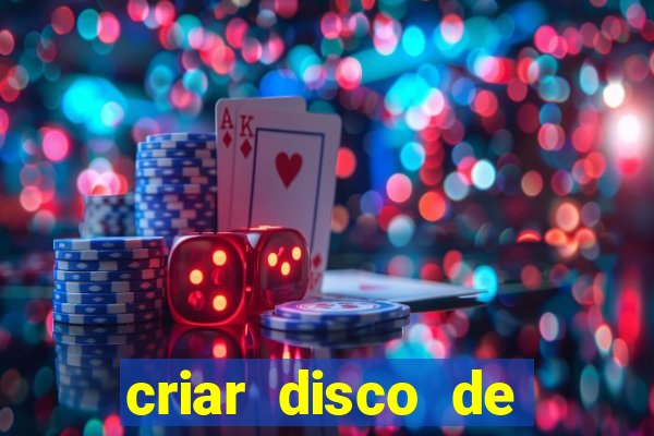 criar disco de boot windows