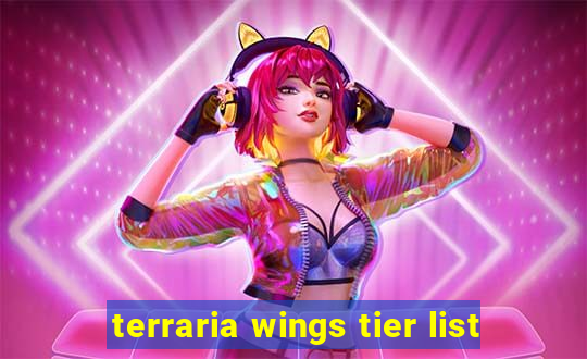 terraria wings tier list