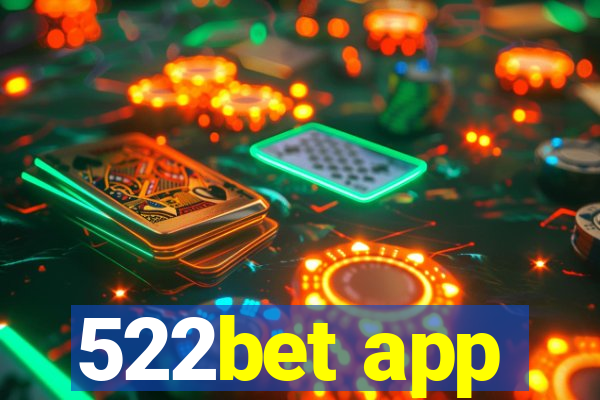 522bet app