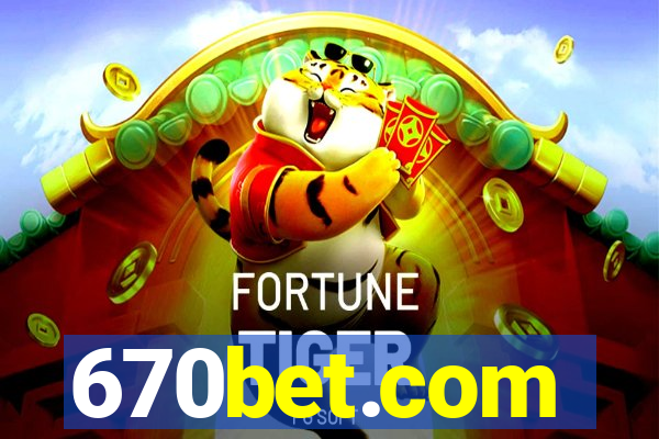 670bet.com