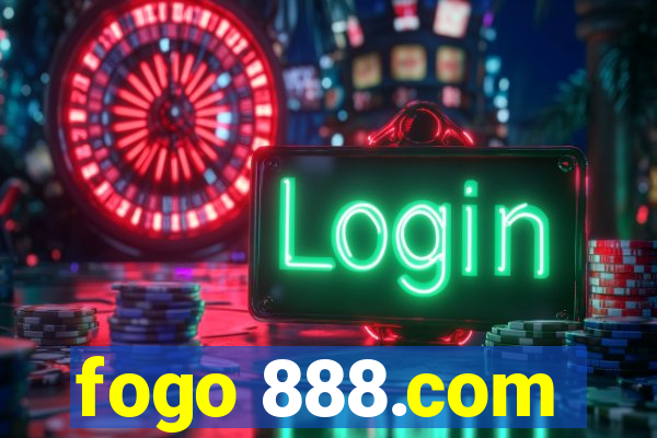 fogo 888.com