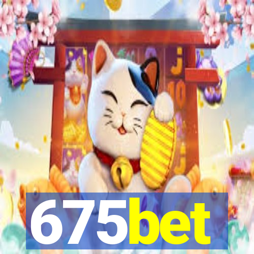 675bet