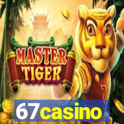 67casino