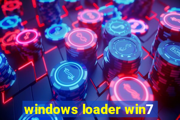 windows loader win7