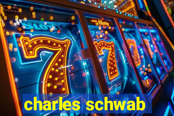 charles schwab