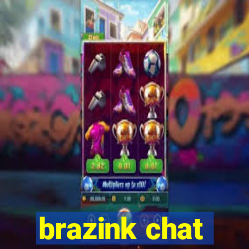 brazink chat