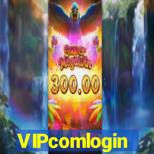 VIPcomlogin