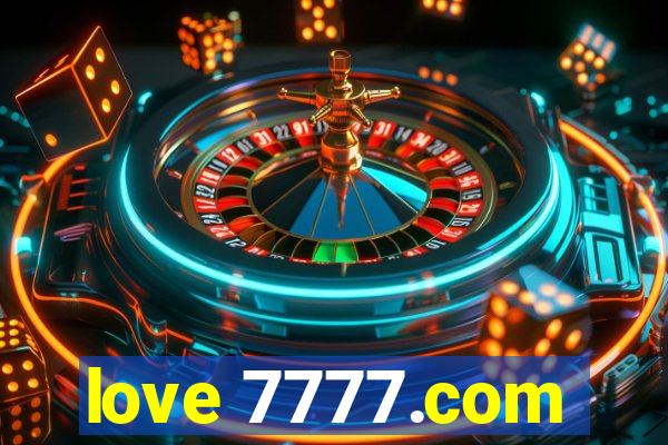 love 7777.com