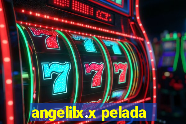 angelilx.x pelada