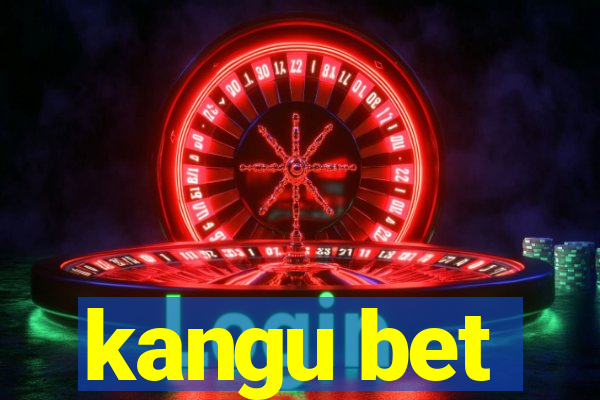 kangu bet