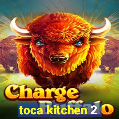 toca kitchen 2