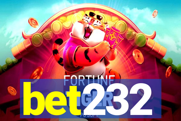 bet232